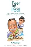 Feet up by the pool : how to finance the rest of your life : a DIY guide to saving and investment