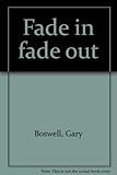 Fade in fade out