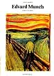 Edvard Munch. Leben und Werk