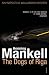 The Dogs of Riga (Harvill Panther)