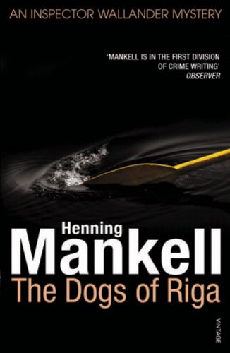 Dogs of Riga (Harvill Panther S.)