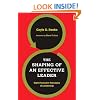 The Shaping of an Effective Leader: Eight Formative Principles of Leadership