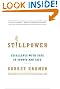 Stillpower: Excellence with Ease in Sports and Life