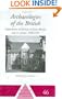 Archaeologies of the British: Explorations of Identity in the United Kingdom and Its Colonies 1600-1945 (One World Archaeology)