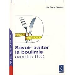 Savoir traiter la boulimie : Avec le TCC
