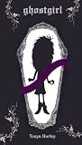 Ghostgirl (Spanish Edition)