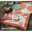 Valori Wells Pattern-