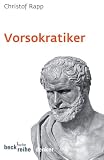 Vorsokratiker - Christof Rapp