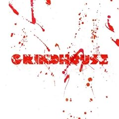 Grindhouse Remixes