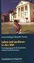 Leben und studieren in den USA. Trainingsprogramm f�r Studenten, Sch�ler und Praktikanten (Handlungskompetenz im Ausland)