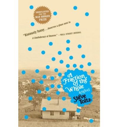 Produkt-Bild: [A Fraction of the Whole]A Fraction of the Whole BY Toltz, Steve(Author)Paperback