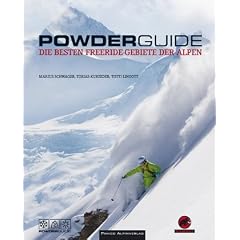 Powderguide: Die besten Freeride-Gebiete der Alpen
