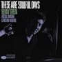 These Are Soulful Days