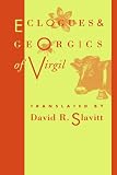 The Eclogues and Georgics of Virgil