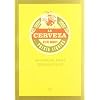 La cerveza... poes�a l�quida. Un manual para cervesi�filos (Comida De La Vida)
