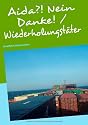 Aida?! Nein Danke! / Wiederholungstäter: Kreuzfahrt einmal anders