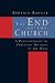 The End of the Church: A Pneumatology of Christian Division in the West