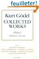 Kurt G�del: Collected Works: Volume I: Publications 1929-1936