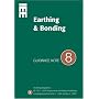 Guidance Note: No. 8: Earthing and Bonding (Standards and Compliance)