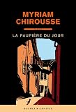 La paupi�re du jour
