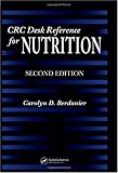 CRC Desk Reference for Nutrition, Second Edition