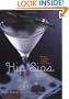Hip Sips: Modern Cocktails to Raise Your Spirits
