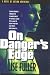 On Danger's Edge