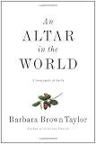 Altar in the World, An: A Geography of Faith