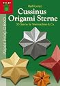 Cussinus Origami Sterne: 3D Sterne für Weihnachten & Co. Paper Frog DEKO