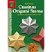 Cussinus Origami Sterne: 3D Sterne f�r Weihnachten & Co. Paper Frog DEKO