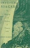 Imagining Niagara: The Meaning and Making of Niagara Falls