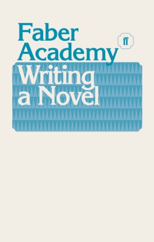 Writing A Novel: An Anthology: London, October 2011–March 2012