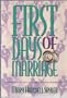 First Days of Marriage: Devotions to Help the Two of You Become One