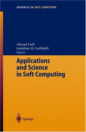 Applications and Science in Soft Computing (Advances in Intelligent and Soft Computing)