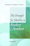 New Oxford Student Texts: Struggle for Identity