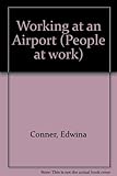 Working at an airport