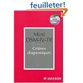 Mini DSM-IV-TR : Crit�res diagnostiques