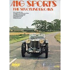 MG Sports: Six Cylinder Cars