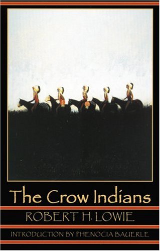 The Crow Indians (Second Edition)