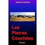 Les Pierres couch�espar Jacques Vandroux