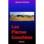 Les Pierres couch�es de Jacques Vandroux