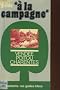 Vend�e, Poitou, Charentes (Guide � la campagne)