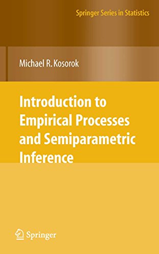 Introduction to Empirical Processes and Semiparametric Inference (Springer Series in Statistics)