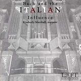 Bach and the Italian Influence