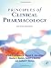 Principles of Clinical Pharmacology, Second Edition