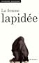 FEMME LAPID�E (LA)