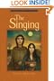 The Singing: The Fourth Book of Pellinor (Pellinor Series)