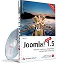 Joomla! 1.5: Websites organisieren und gestalten mit dem Open Source-CMS