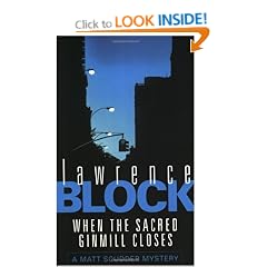 When The Sacred Ginmill Closes (Matt Scudder Mystery)