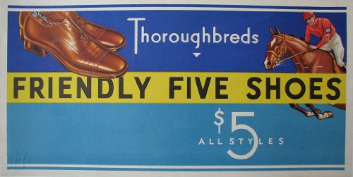 1920's Friendly Five Shoes $5 Vintage Advertising Antique Advertising Poster with Horse